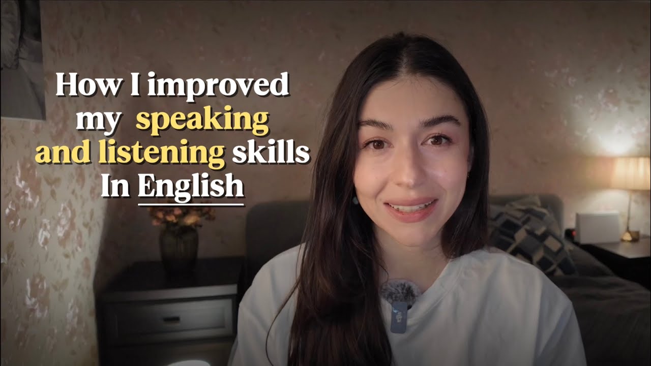 How I Improved My Listening and Speaking in English 🇺🇸