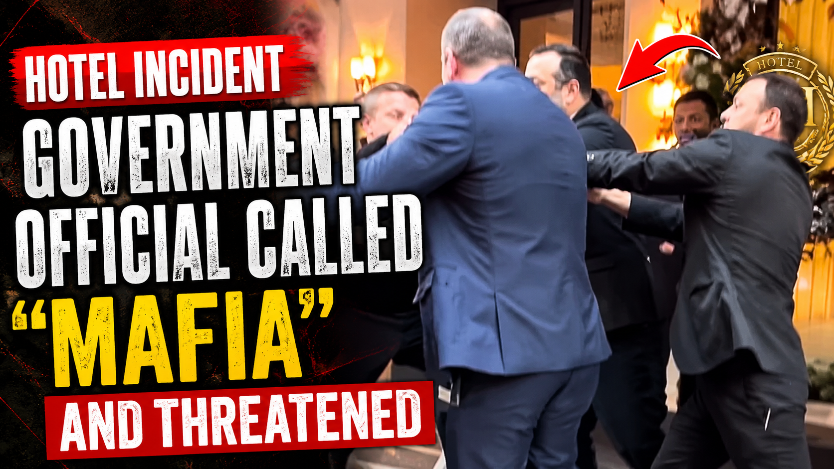 Hotel Incident Government Official Called “Mafia” and Threatened